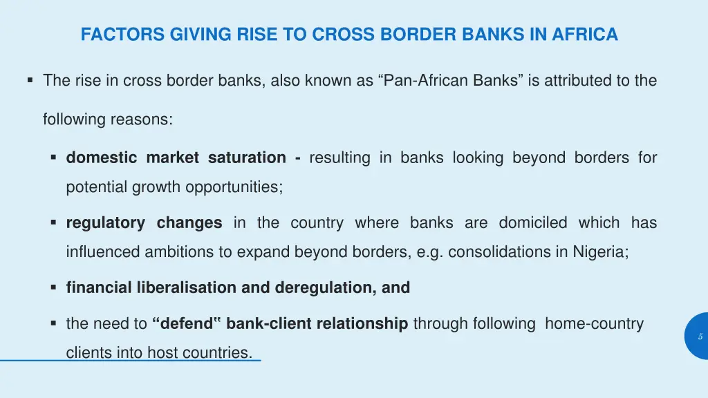 factors giving rise to cross border banks