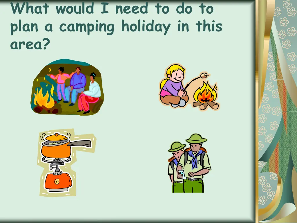 what would i need to do to plan a camping holiday