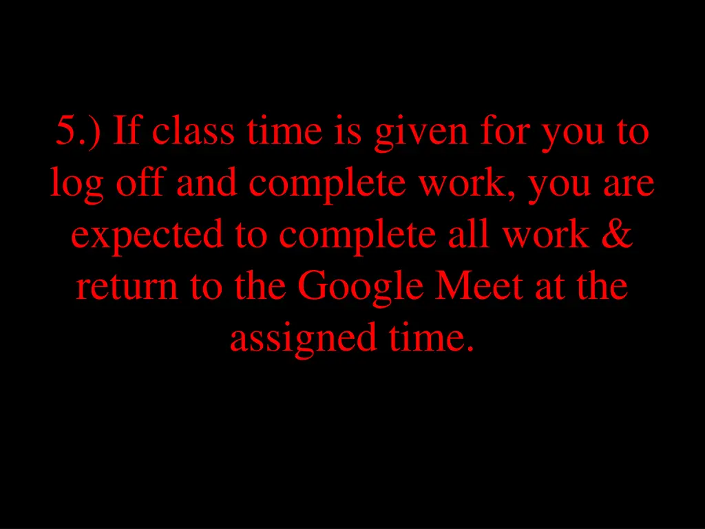5 if class time is given