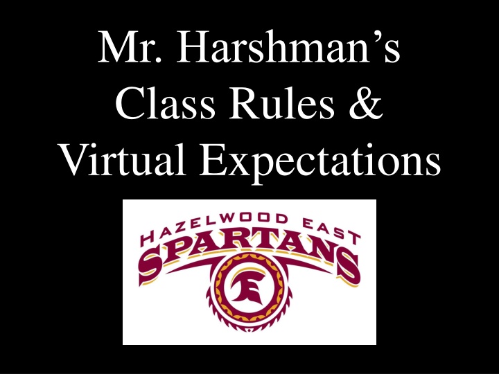 mr harshman s class rules virtual expectations