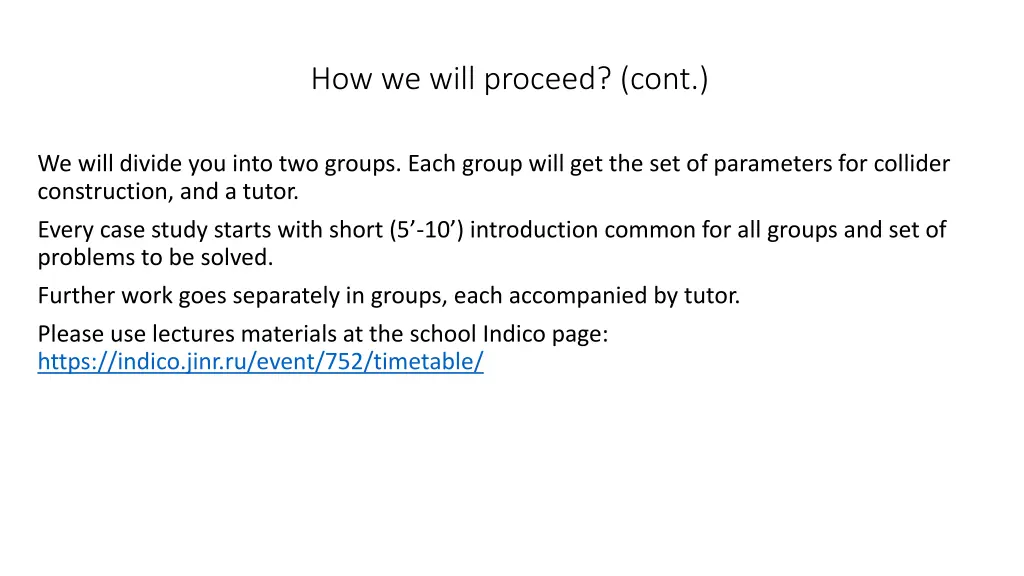how we will proceed cont