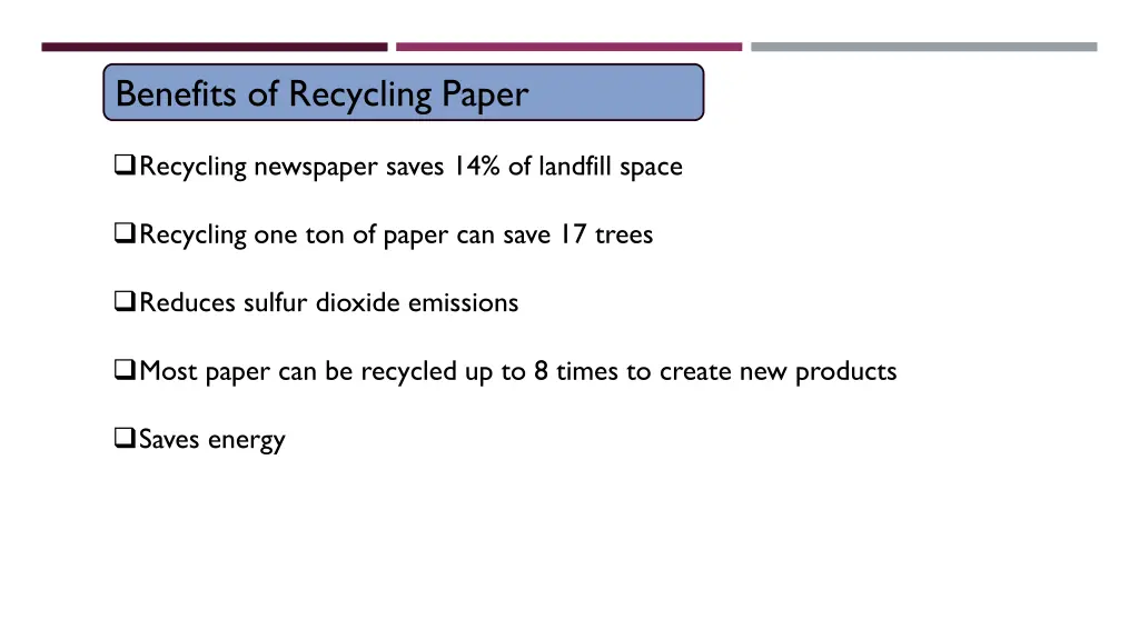 benefits of recycling paper