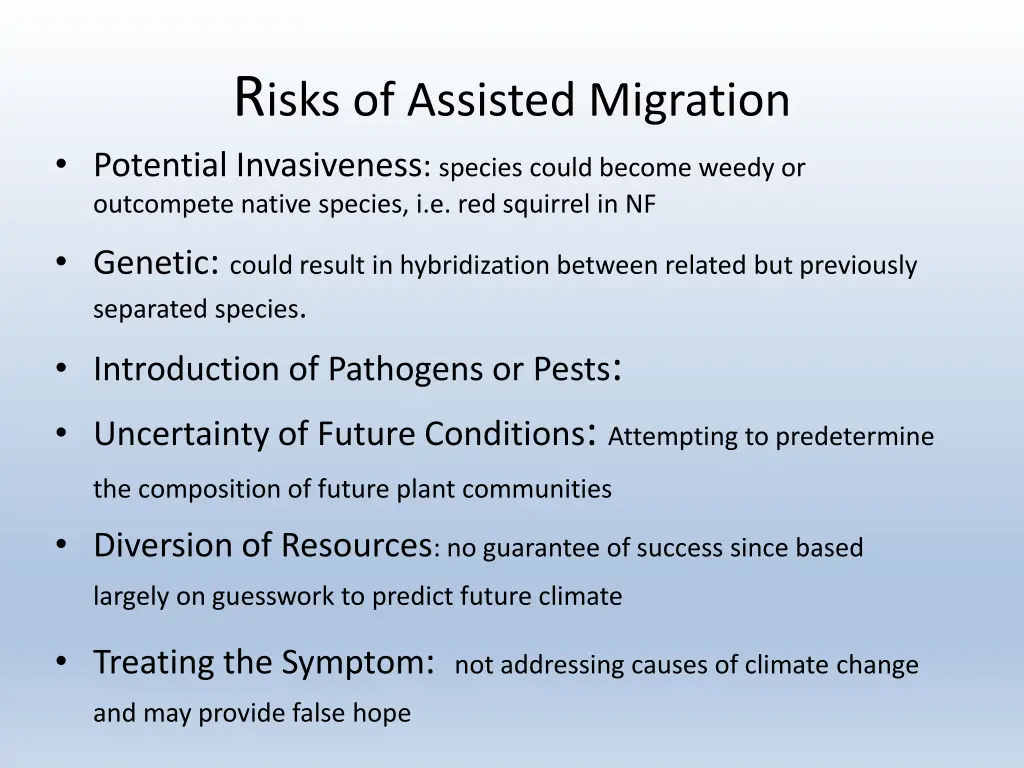 r isks of assisted migration potential