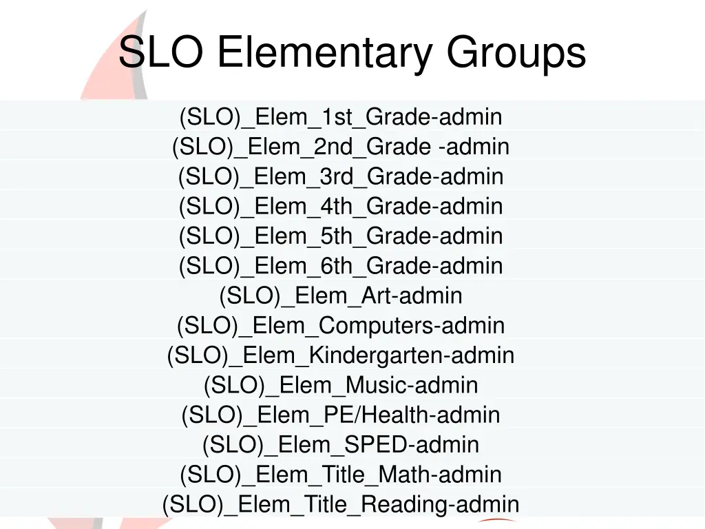 slo elementary groups