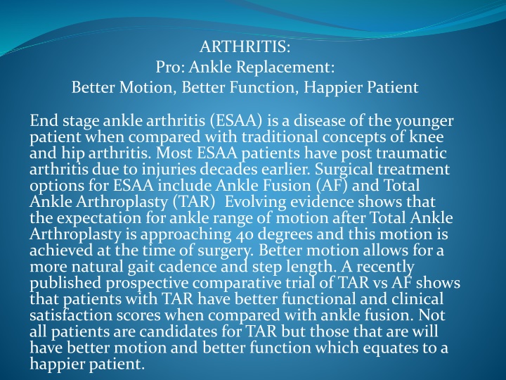 arthritis pro ankle replacement better motion
