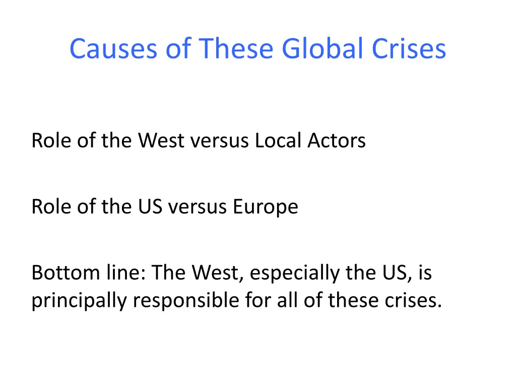 causes of these global crises