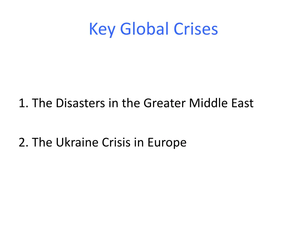 key global crises