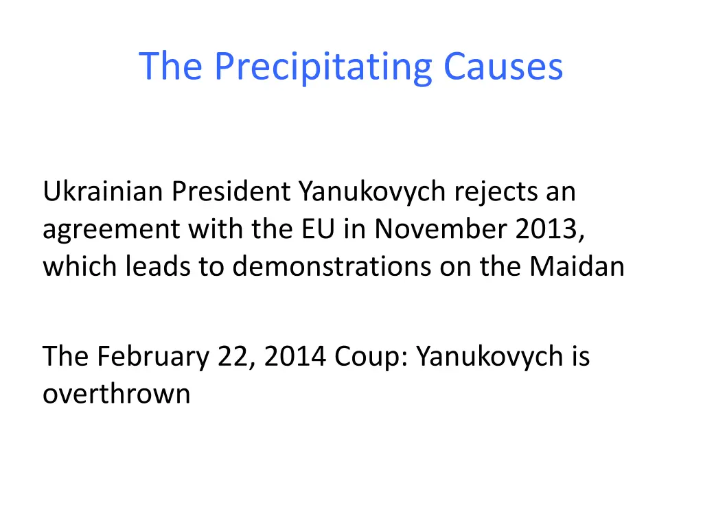 the precipitating causes