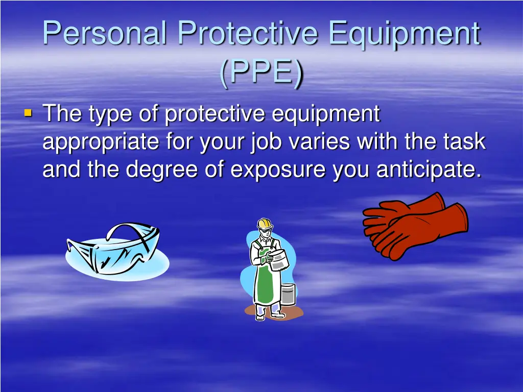 personal protective equipment ppe the type