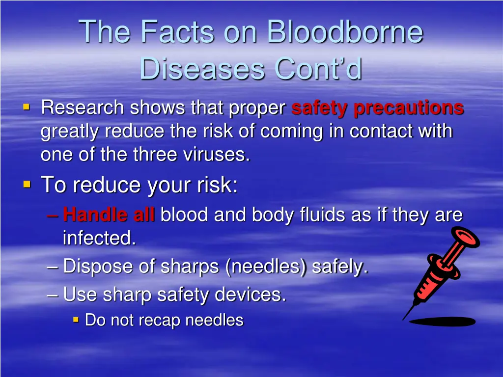 the facts on bloodborne diseases cont d research