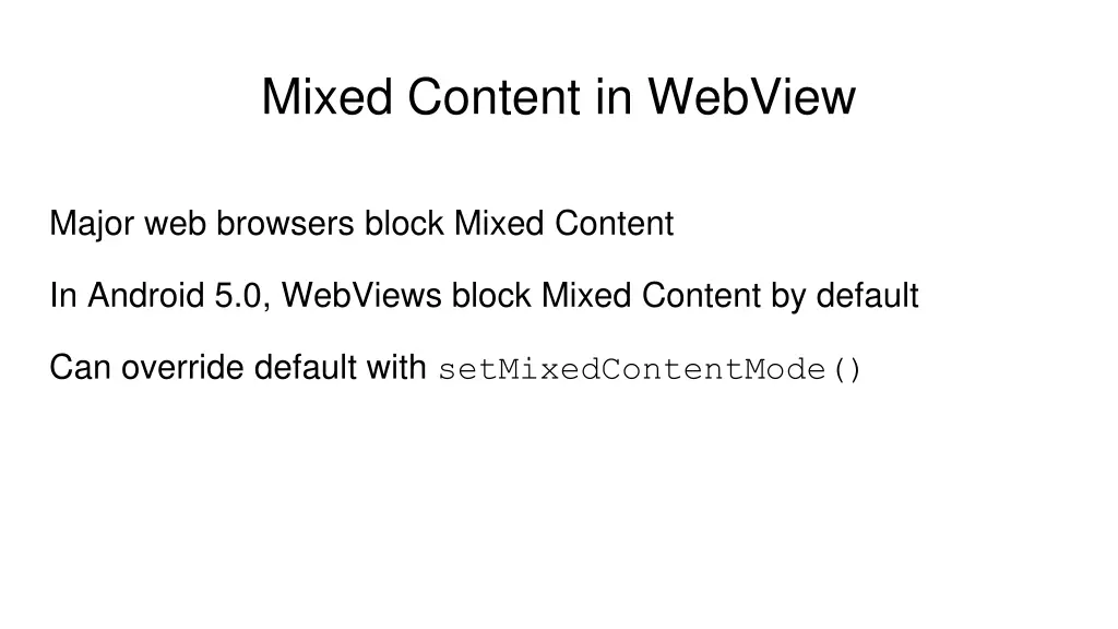 mixed content in webview 1