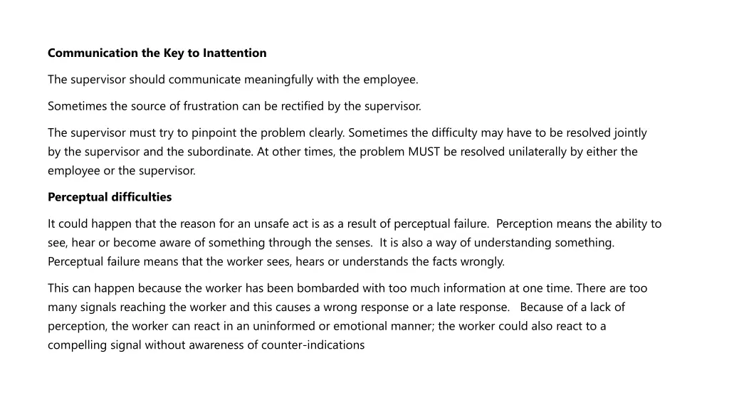 communication the key to inattention