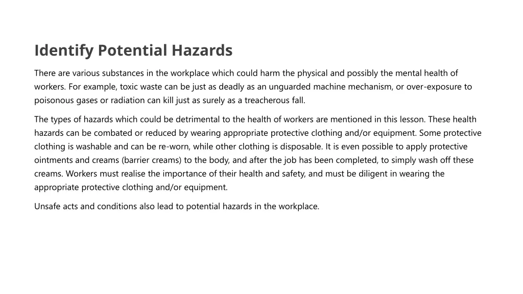 identify potential hazards