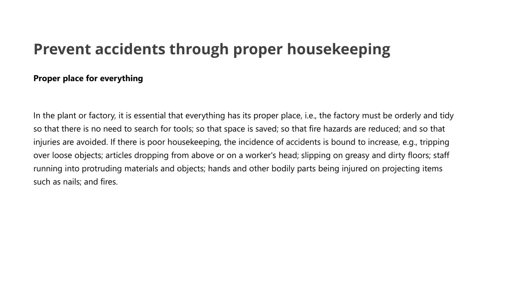 prevent accidents through proper housekeeping
