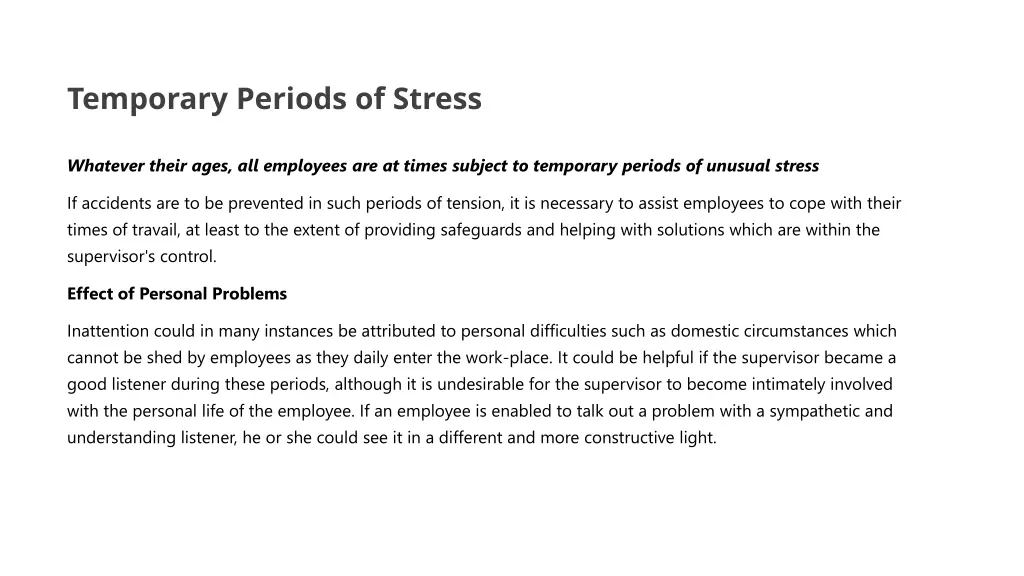 temporary periods of stress