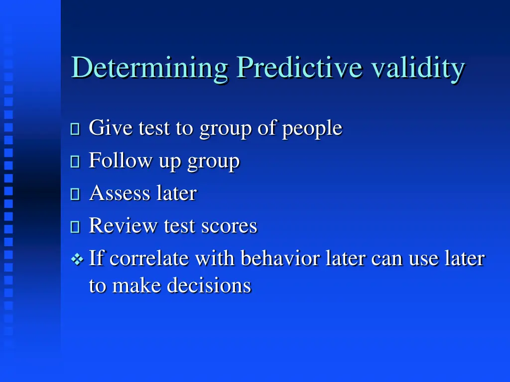 determining predictive validity