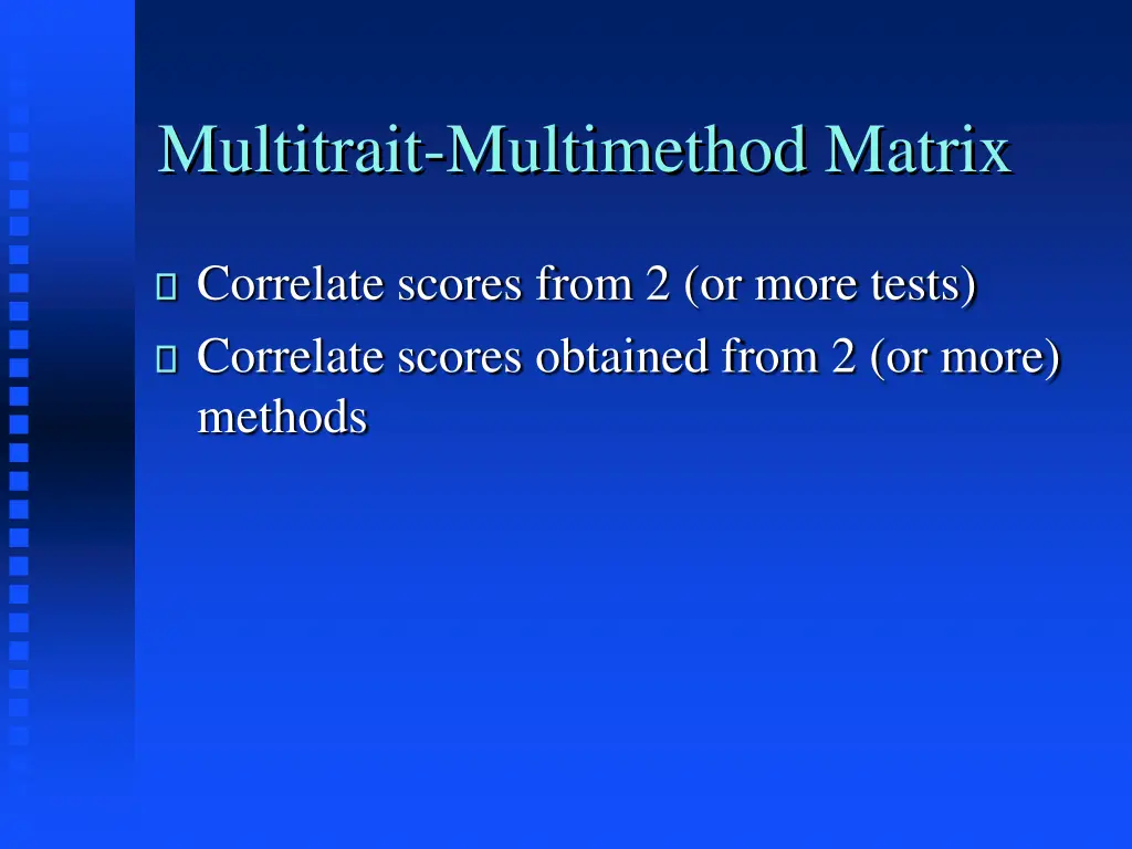 multitrait multimethod matrix