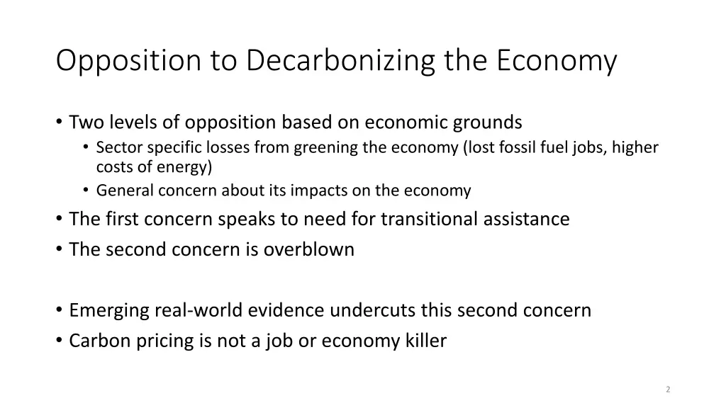 opposition to decarbonizing the economy