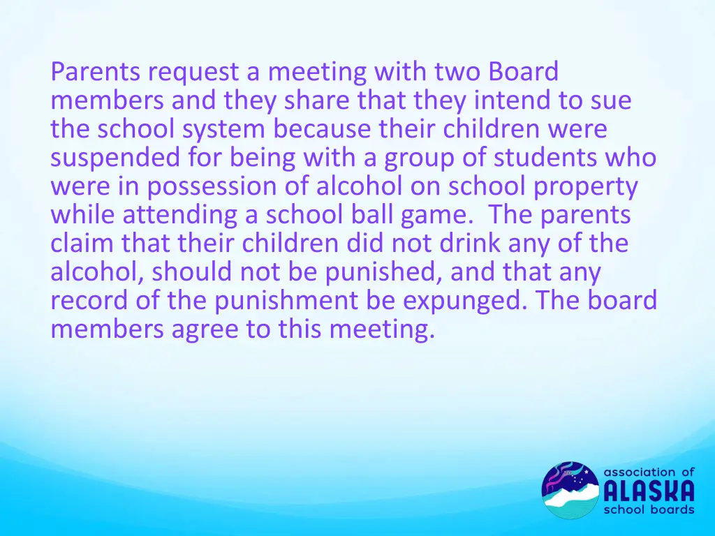 parents request a meeting with two board members