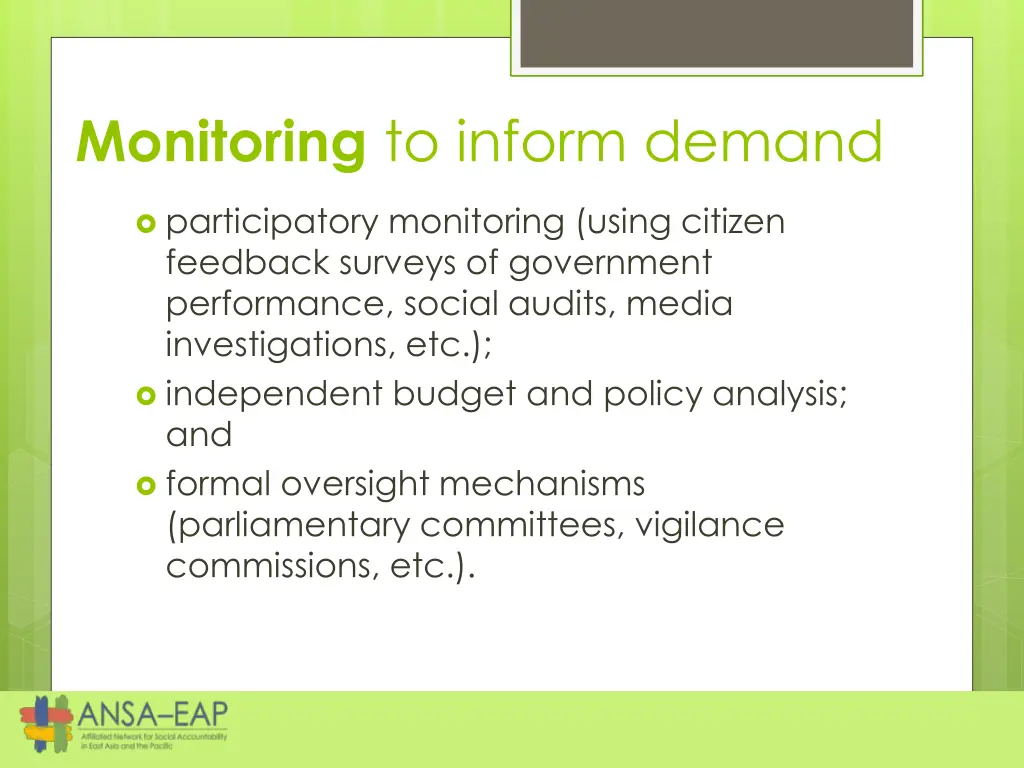 monitoring to inform demand