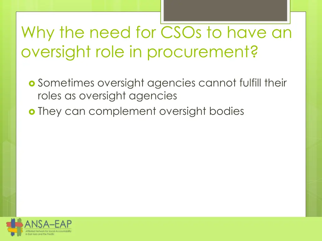 why the need for csos to have an oversight role