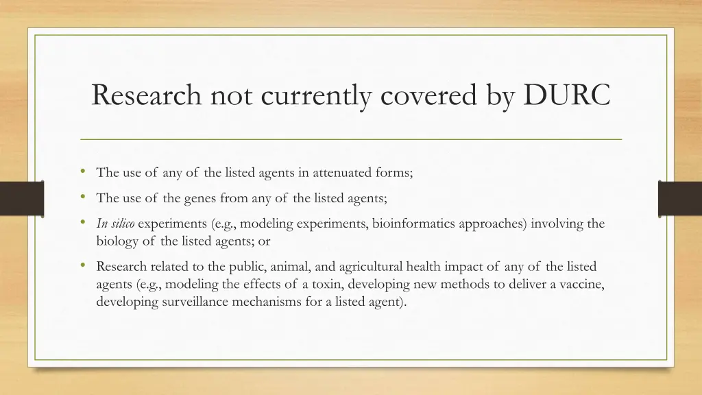 research not currently covered by durc