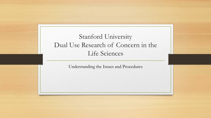stanford university dual use research of concern