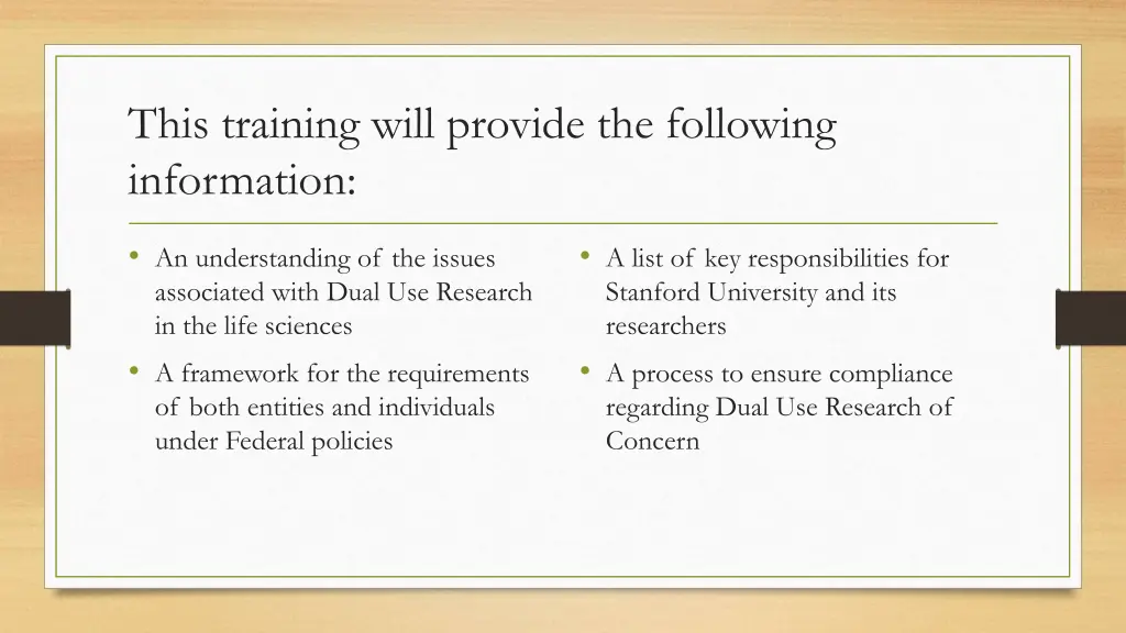 this training will provide the following