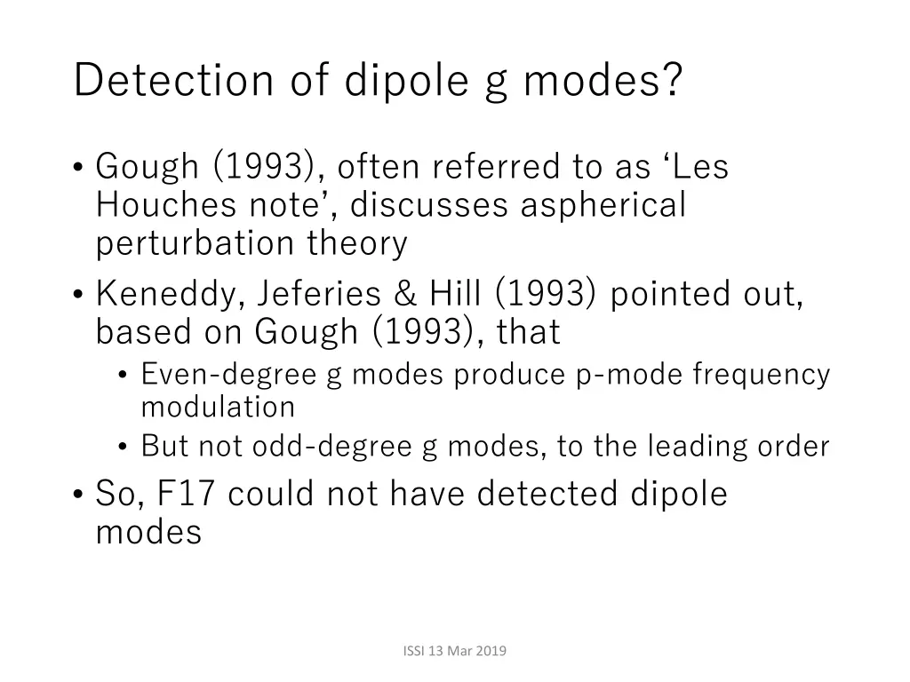 detection of dipole g modes