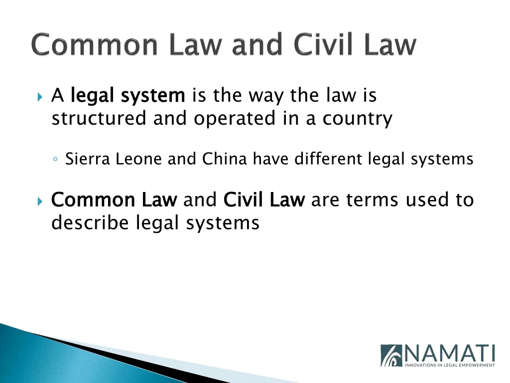 a legal system structured and operated