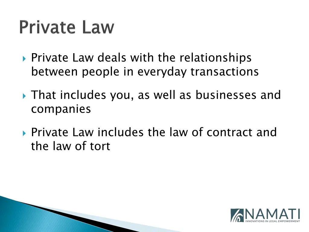 private law deals with the relationships between