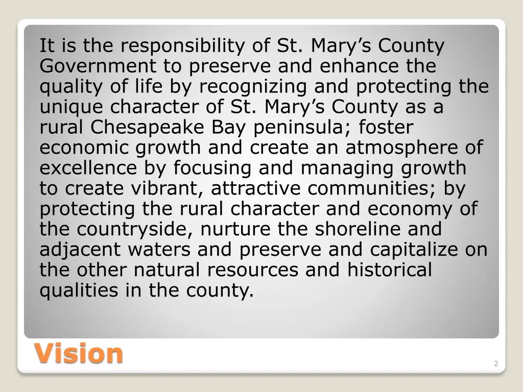 it is the responsibility of st mary s county