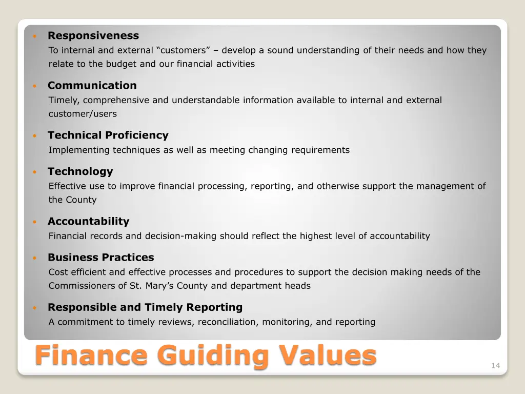 responsiveness to internal and external customers