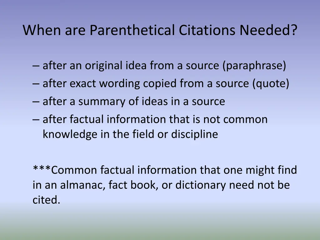 when are parenthetical citations needed