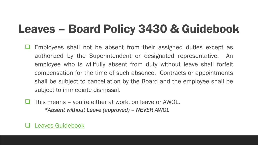 leaves board policy 3430 guidebook