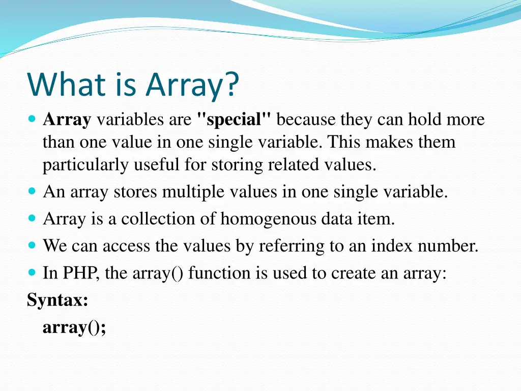 what is array array variables are special because