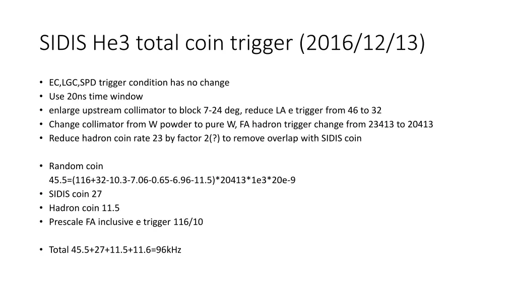 sidis he3 total coin trigger 2016 12 13