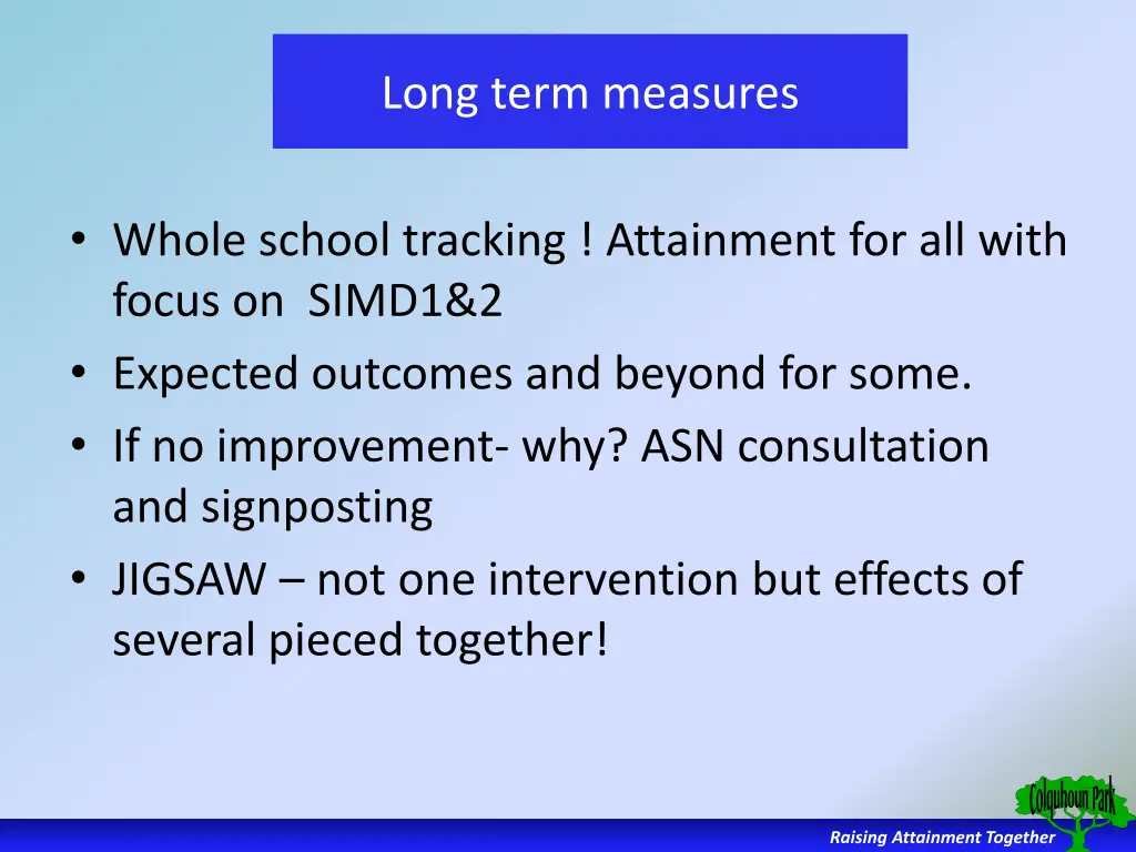 long term measures