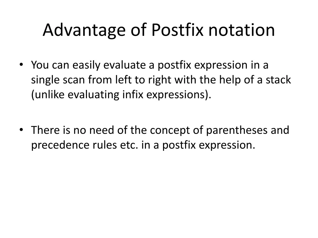 advantage of postfix notation