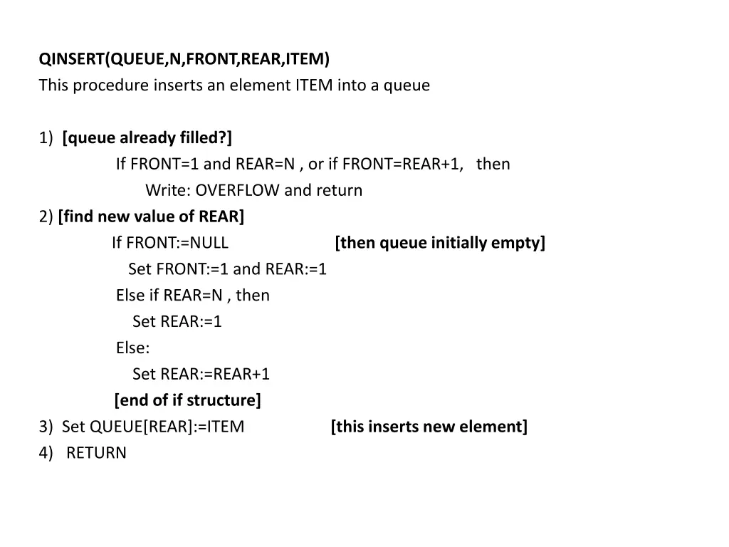 qinsert queue n front rear item this procedure