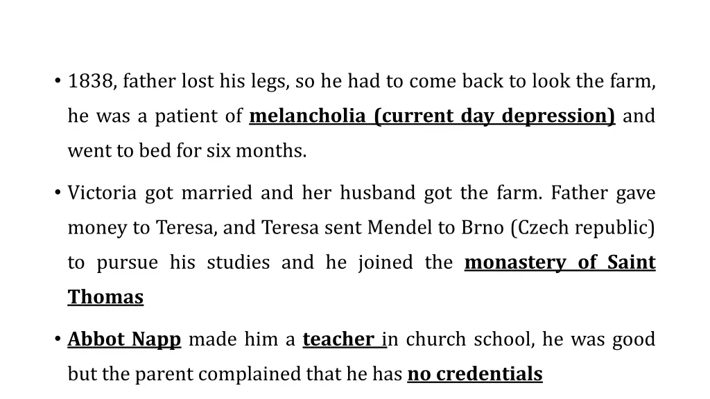 1838 father lost his legs so he had to come back