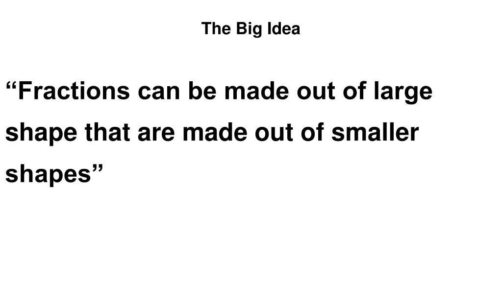the big idea