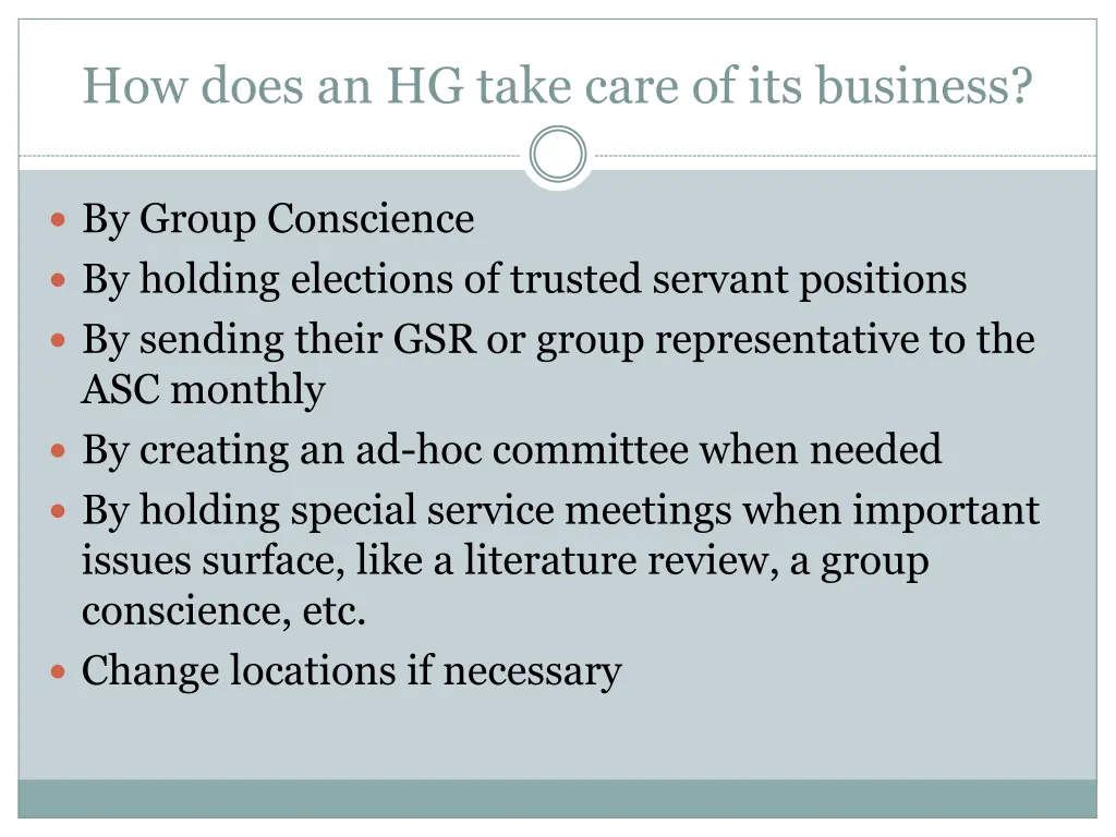 how does an hg take care of its business