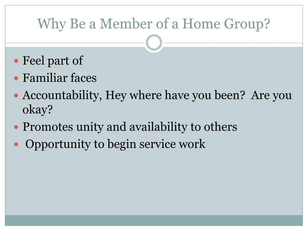 why be a member of a home group