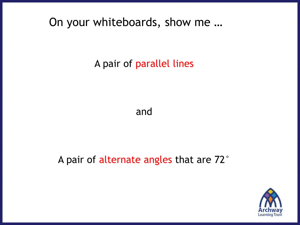 on your whiteboards show me 3