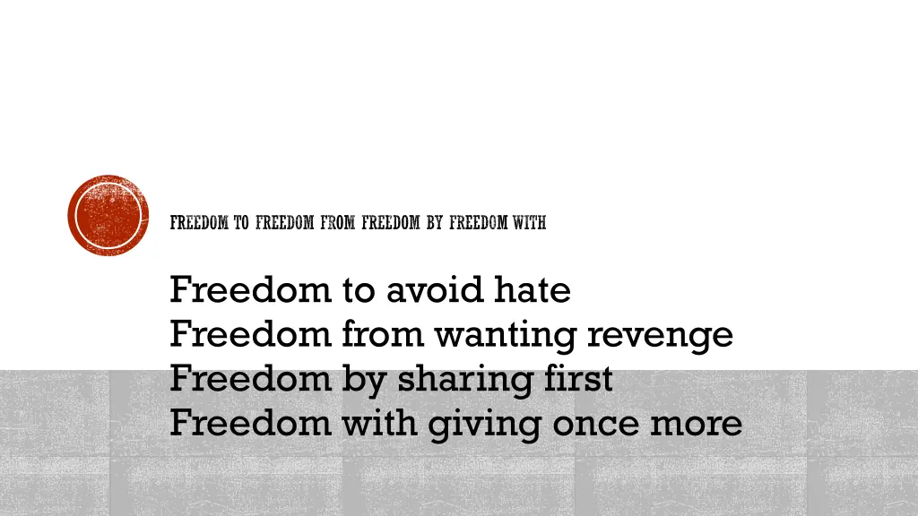 freedom to freedom from freedom by freedom with 1