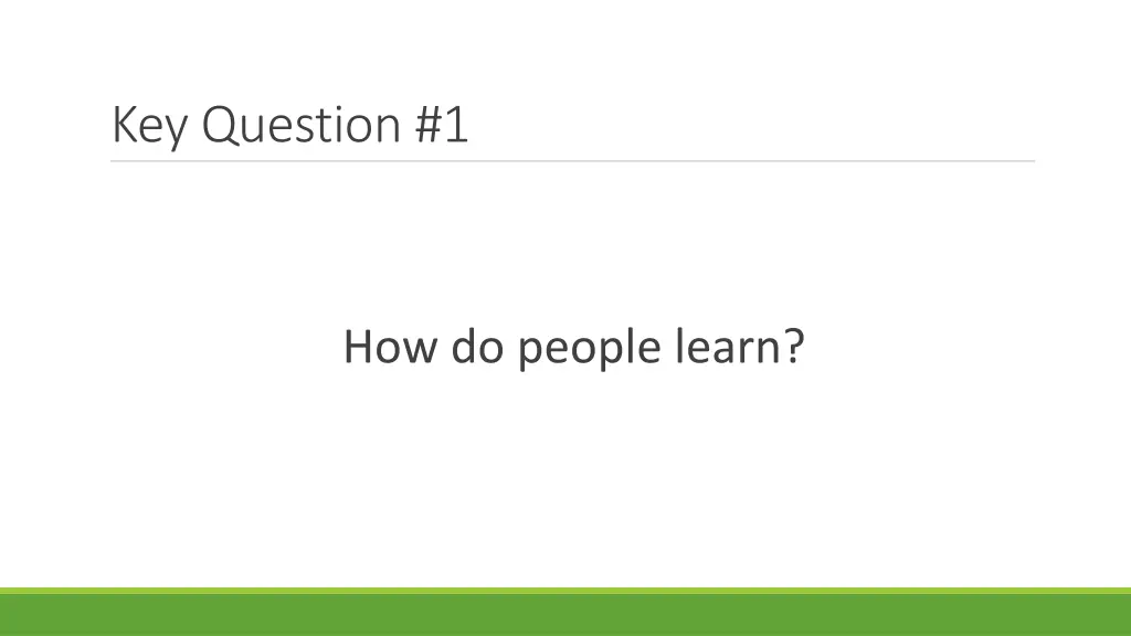 key question 1