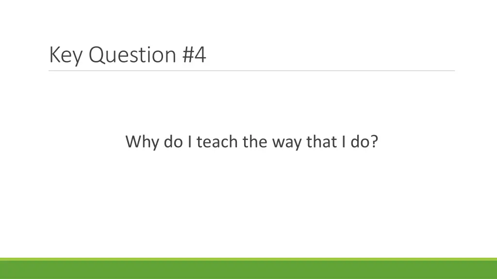 key question 4