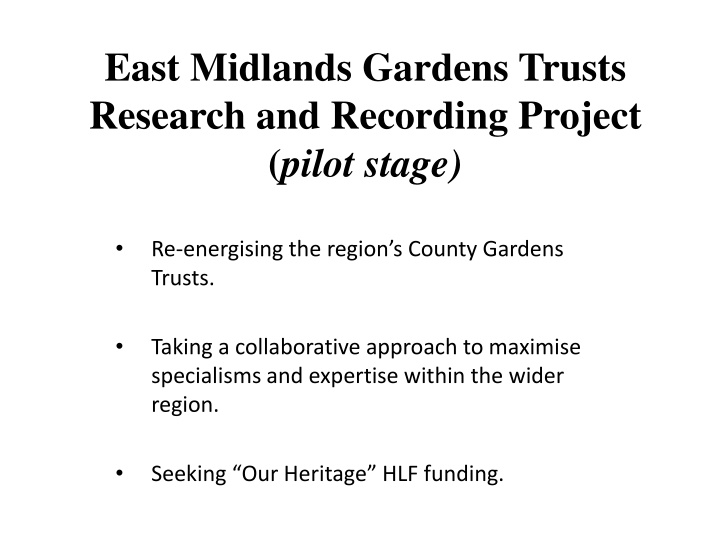 east midlands gardens trusts research