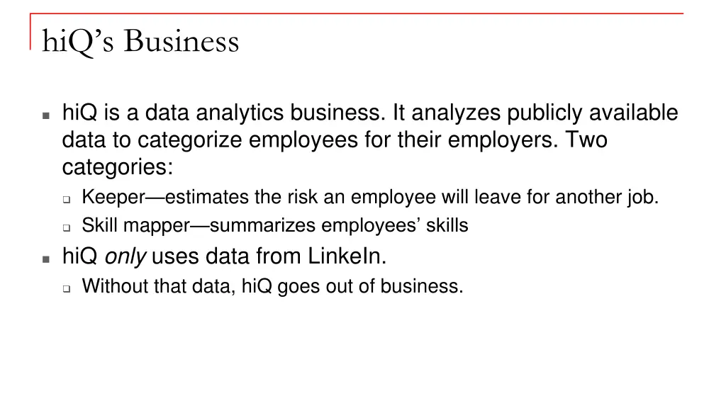 hiq s business